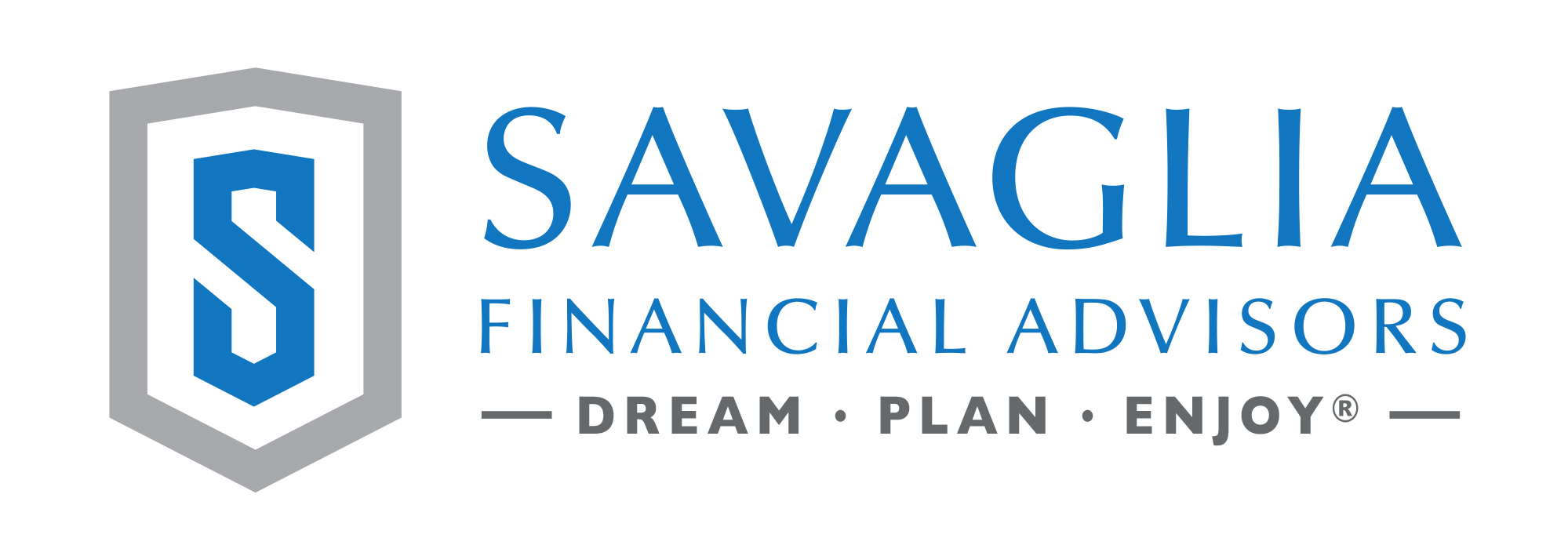 Savaglia Financial Advisors logo followed by the words "Dream, Plan, Enjoy"