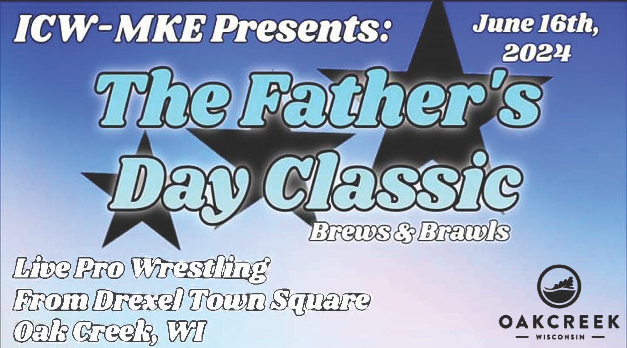 ICW-MKE PRESENTS: JUNE 16, 2024 The FATHER'S DAY CLASSIC